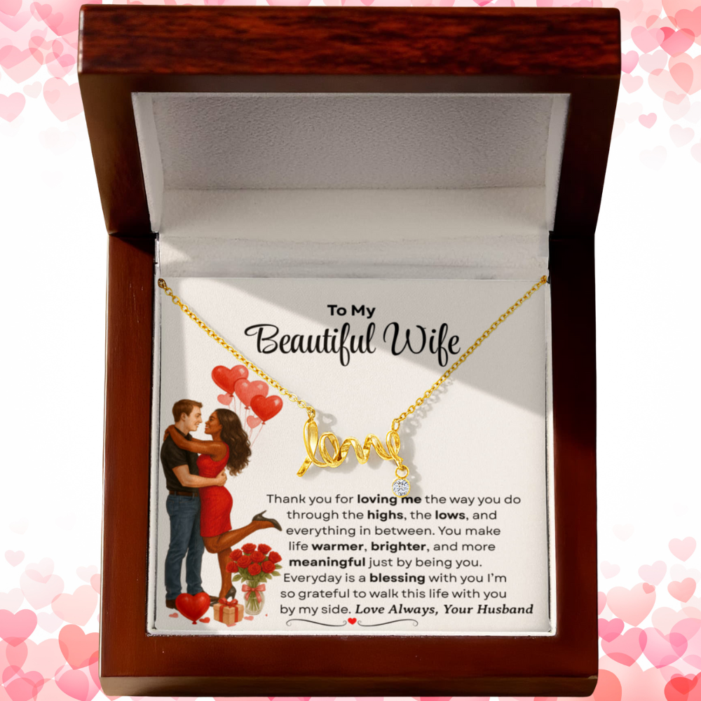 To My Beautiful Wife | Love Script Necklace