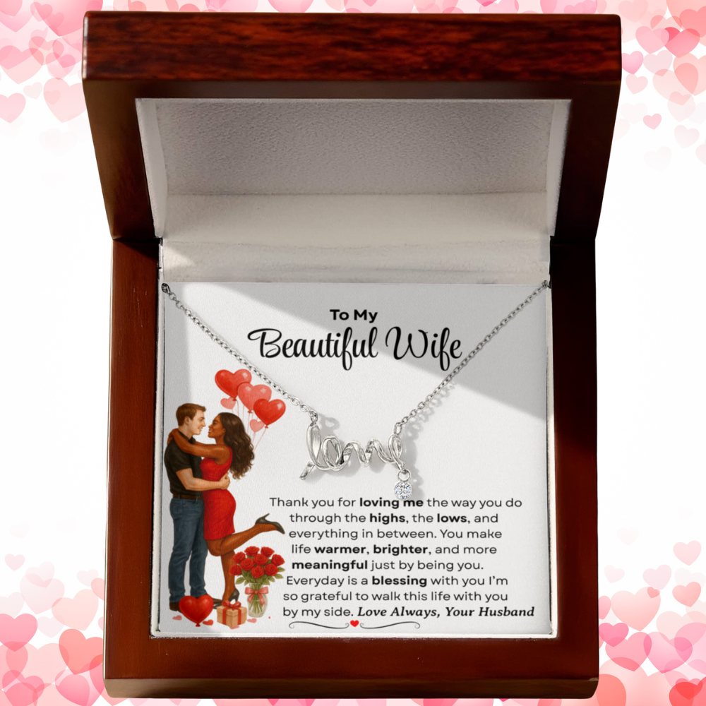 To My Beautiful Wife | Love Script Necklace