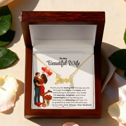To My Beautiful Wife | Love Script Necklace