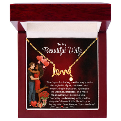 To My Beautiful Wife | Love Script Necklace