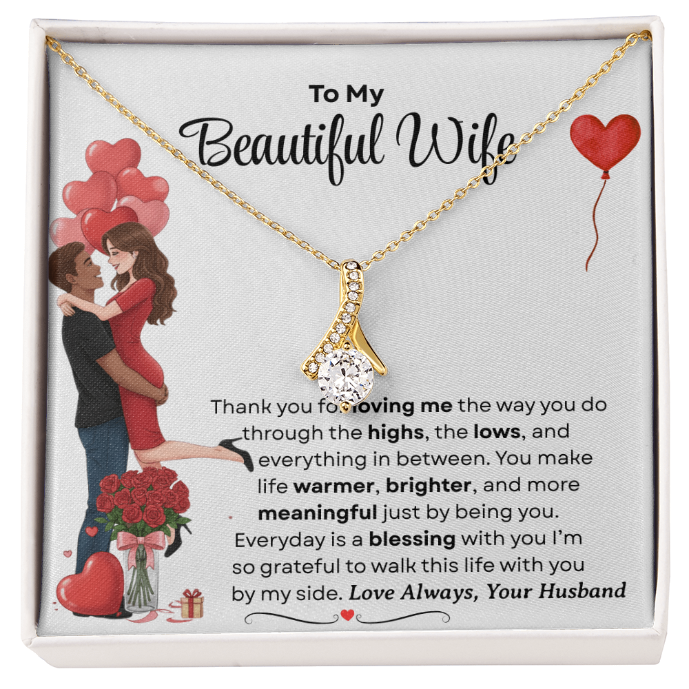To My Beautiful Wife Alluring Beautiful Necklace