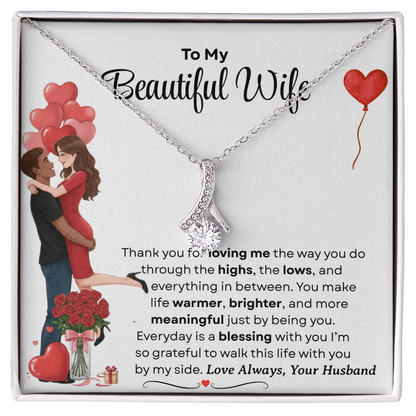 To My Beautiful Wife Alluring Beautiful Necklace