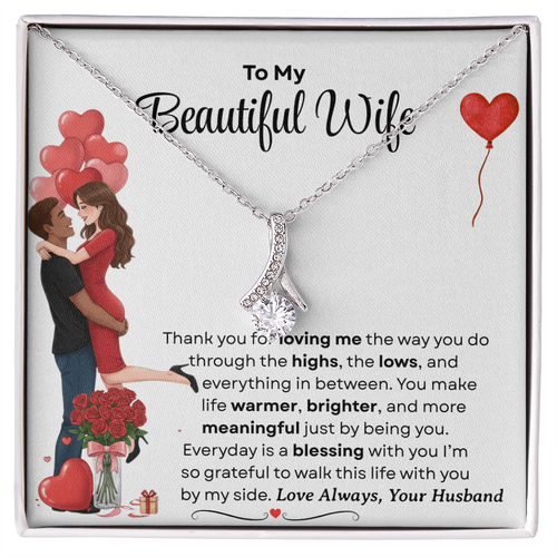 To My Beautiful Wife Alluring Beautiful Necklace