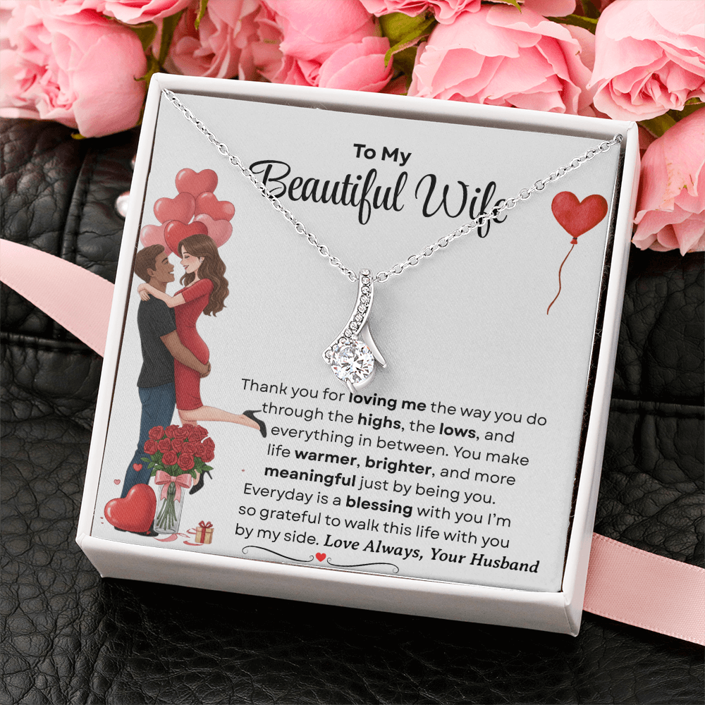 To My Beautiful Wife Alluring Beautiful Necklace