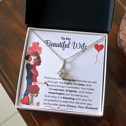 To My Beautiful Wife Alluring Beautiful Necklace