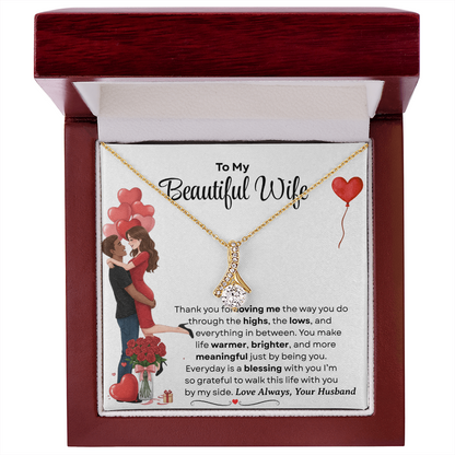 To My Beautiful Wife Alluring Beautiful Necklace